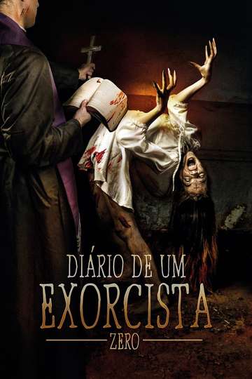Diary of an Exorcist  Zero Poster