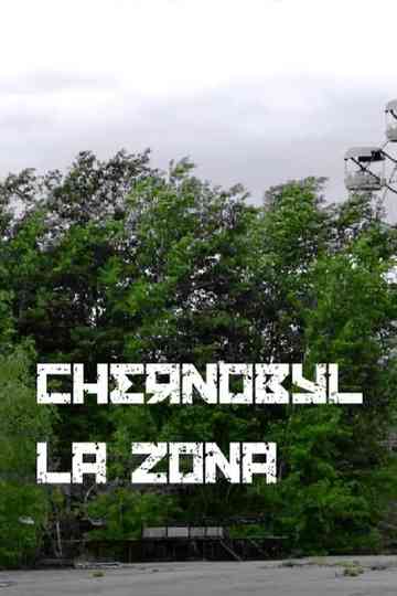 Chernobyl The Zone poster