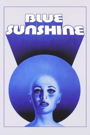 Blue Sunshine Poster