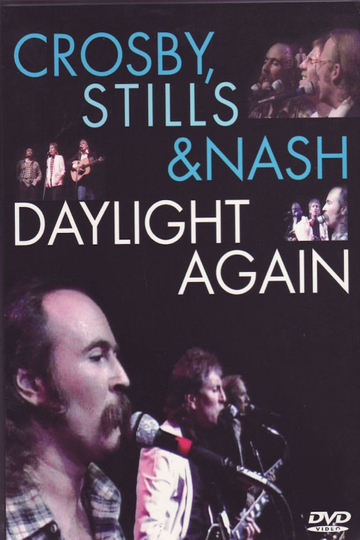 Crosby Stills  Nash Daylight Again