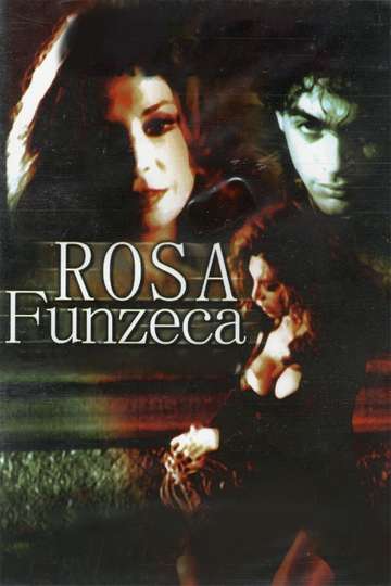 Rosa Funzeca Poster