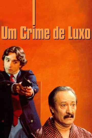 A Luxury Crime Poster