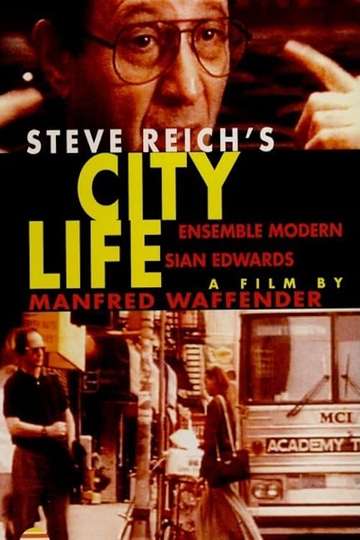 Steve Reich  City Life