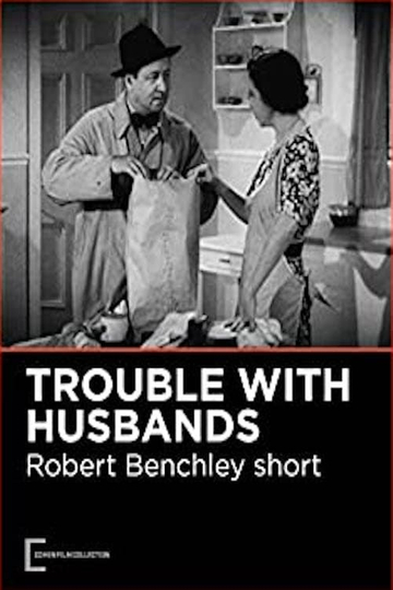 The Trouble with Husbands