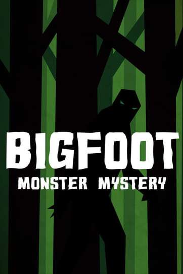 Bigfoot Monster Mystery Poster