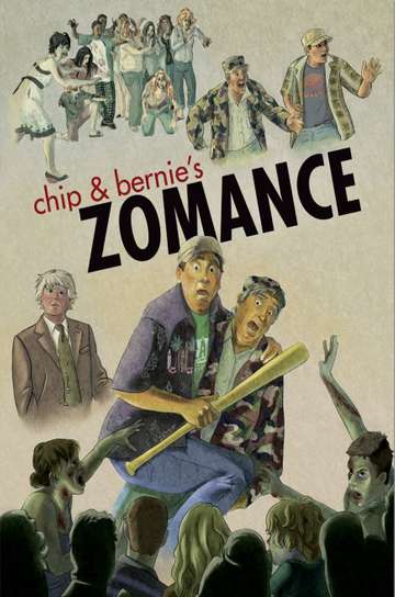 Chip  Bernies Zomance Poster