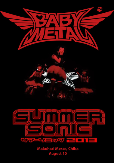 BABYMETAL - Live at Summer Sonic 2013