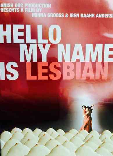 Hello, My Name Is Lesbian