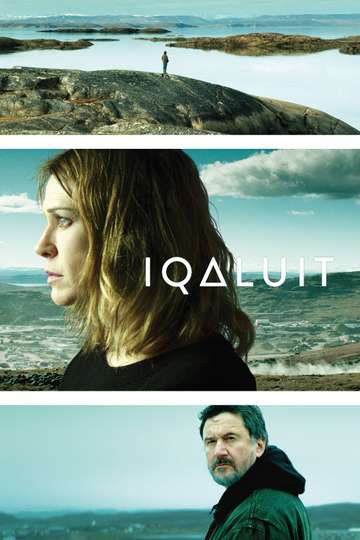 Iqaluit Stream and Watch Online | Moviefone