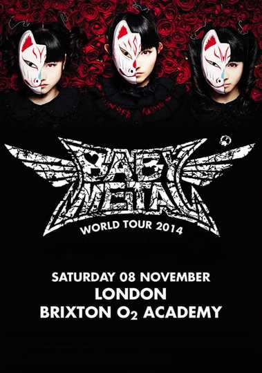 BABYMETAL WORLD TOUR 2014 - Live in London - O2 Brixton Academy