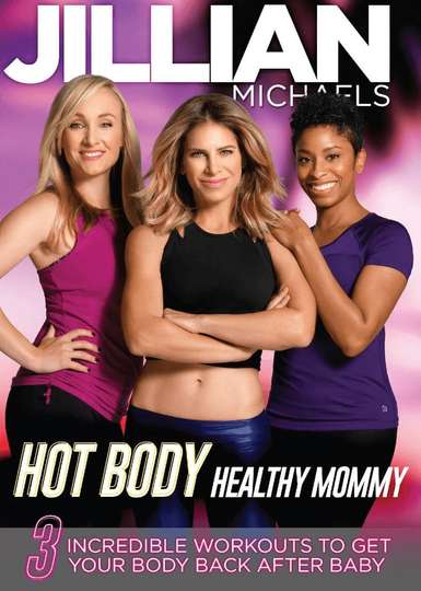 Jillian Michaels Hot Body Healthy Mommy