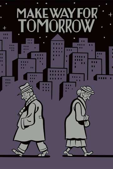 Make Way for Tomorrow (1937) Stream and Watch Online | Moviefone