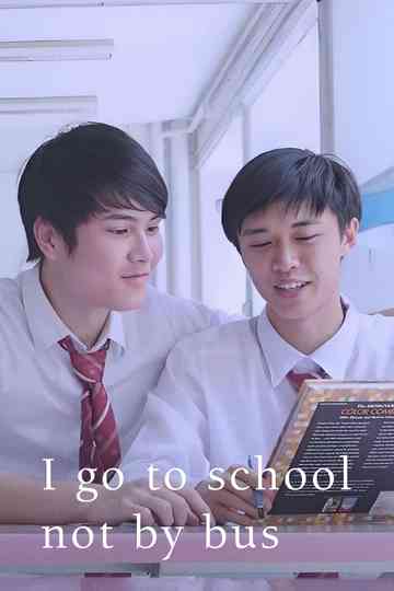 I Go To School Not By Bus