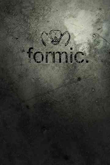 Formic Poster