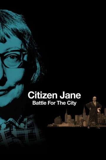 Citizen Jane Battle for the City Poster