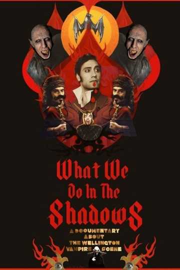 Where to Watch What We Do in the Shadows (2015) | Moviefone - What We Do In The Shadows Interviews With Some Vampires