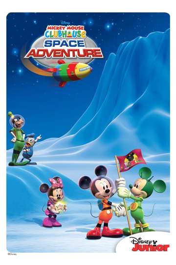 Mickey Mouse Clubhouse Space Adventure Poster