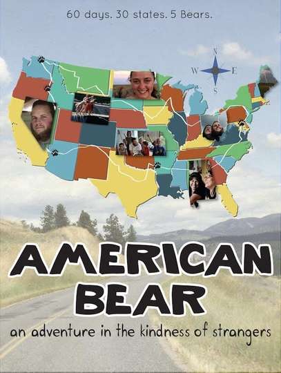 American Bear An Adventure in the Kindness of Strangers