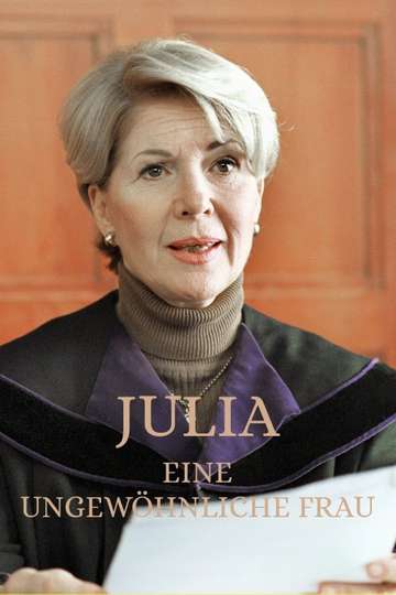 Julia – Eine ungewöhnliche Frau Poster