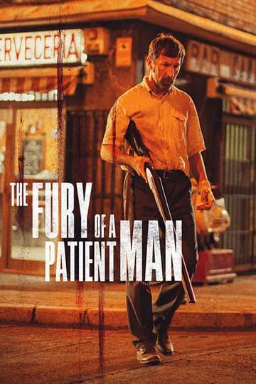 The Fury of a Patient Man Poster