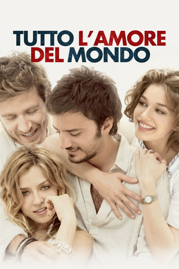 Tutto l'amore del mondo Poster