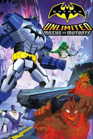 Batman Unlimited Mechs vs Mutants Poster