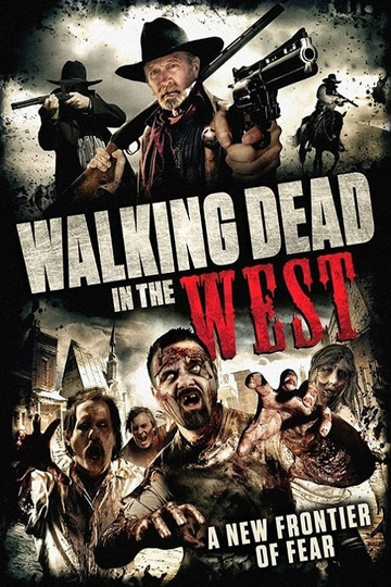 Walking Dead In The West Poster