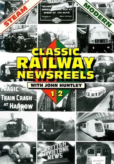 Classic Railway Newsreels Poster