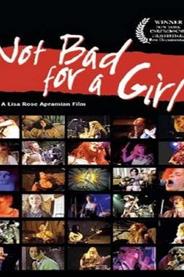 Not Bad for a Girl Poster