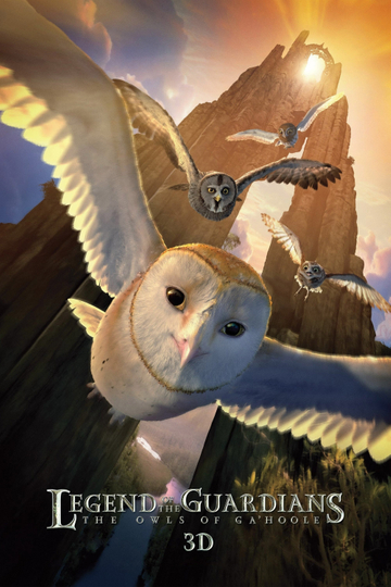 Legend of the Guardians: The Owls of Ga'Hoole Poster