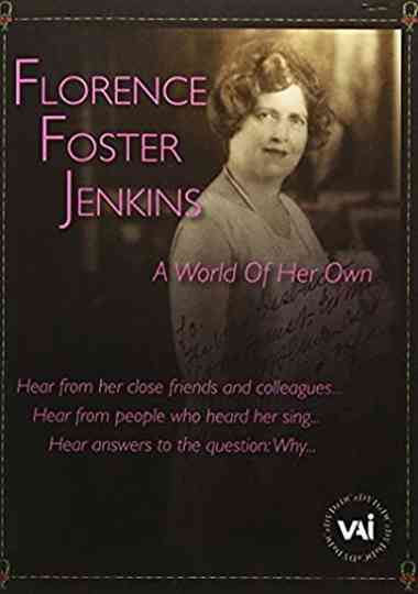 Florence Foster Jenkins A World of Her Own