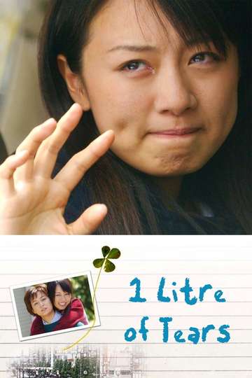 1 Litre of Tears Poster