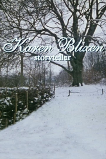 Karen Blixen Storyteller