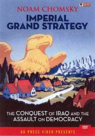 Noam Chomsky Imperial Grand Strategy Poster