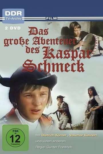 Das große Abenteuer des Kaspar Schmeck Poster