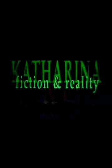 Katharina & Witt, Fiction & Reality Poster