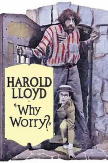 Why Worry? Poster