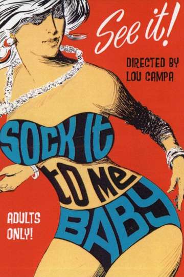 Sock It to Me Baby Poster