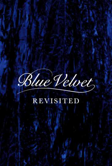 Blue Velvet Revisited