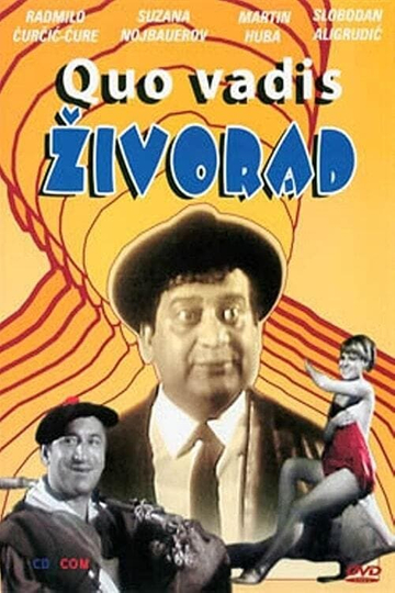 Quo vadis Zivorad Poster