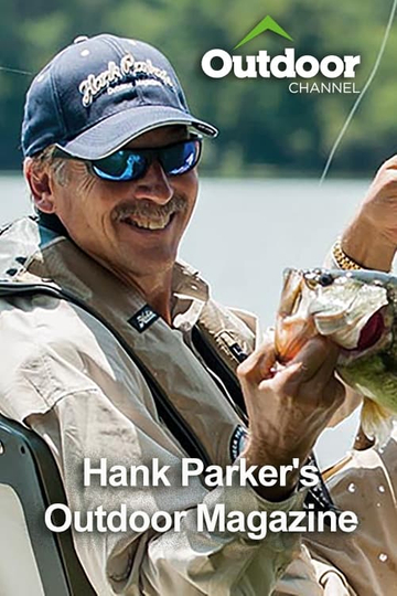 Hank Parker's Outdoor Magazine