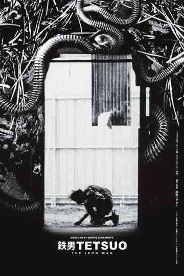 Tetsuo: The Iron Man poster