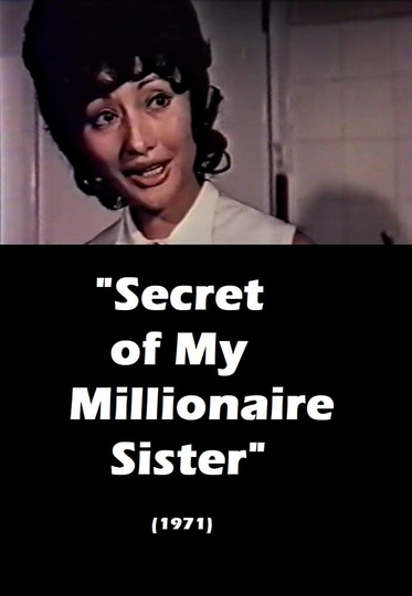 Secret of My Millionaire Sister