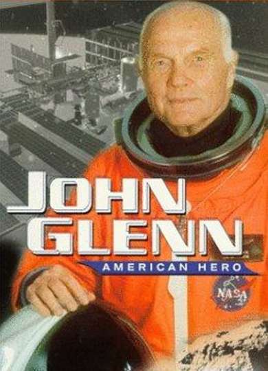 John Glenn American Hero Poster
