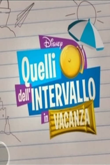 Quelli dell'intervallo in vacanza