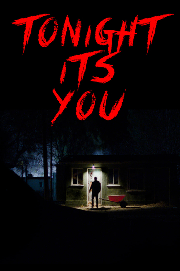 Tonight It's You Poster