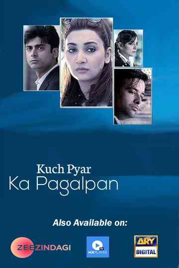 Kuch Pyar Ka Pagalpan
