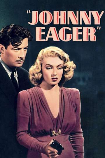 Johnny Eager Poster