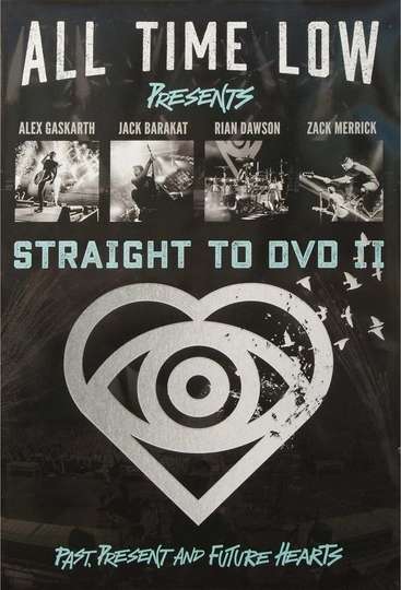 All Time Low Straight to DVD II Past Present and Future Hearts Poster