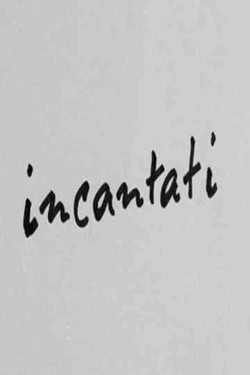 Incantati